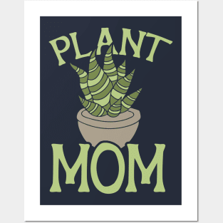 Plant MOM Posters and Art